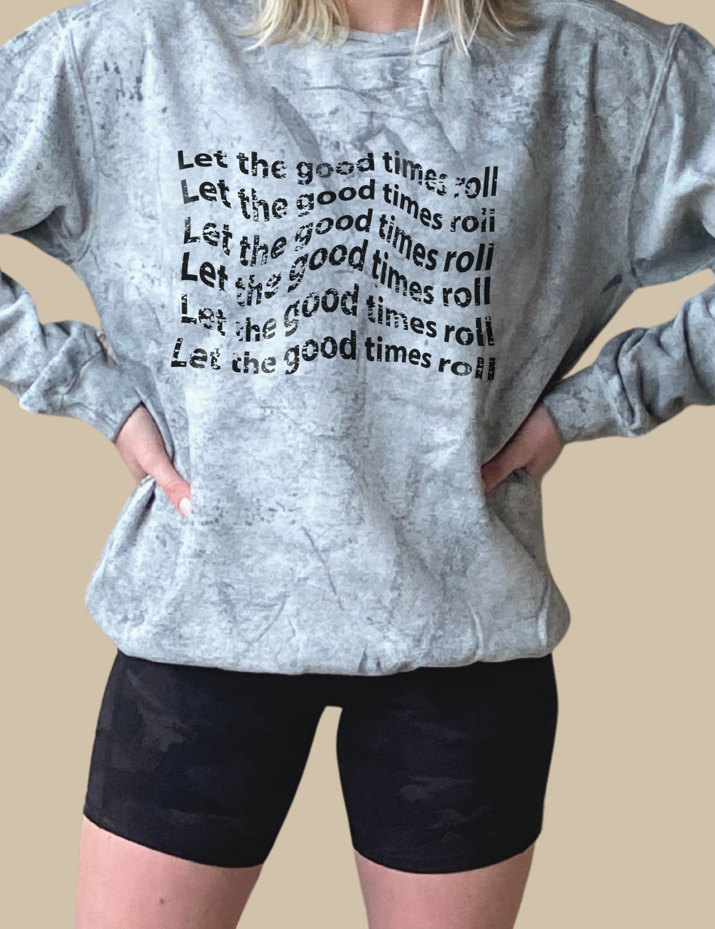 RR-1077LetTheGoodTimesRollSweatshirtCloseArmsUpMockImage.png